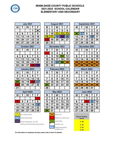 Teachers new to Miami-Dade County Public Schools may opt to work one or two days, June 10, 13, 2022, in lieu of any one or two of the following days September 7, 2021, September 16, 2021, November 24, 2021, January 21, 2022 and April 15, 2022. . School calendar 2022 dadeschools